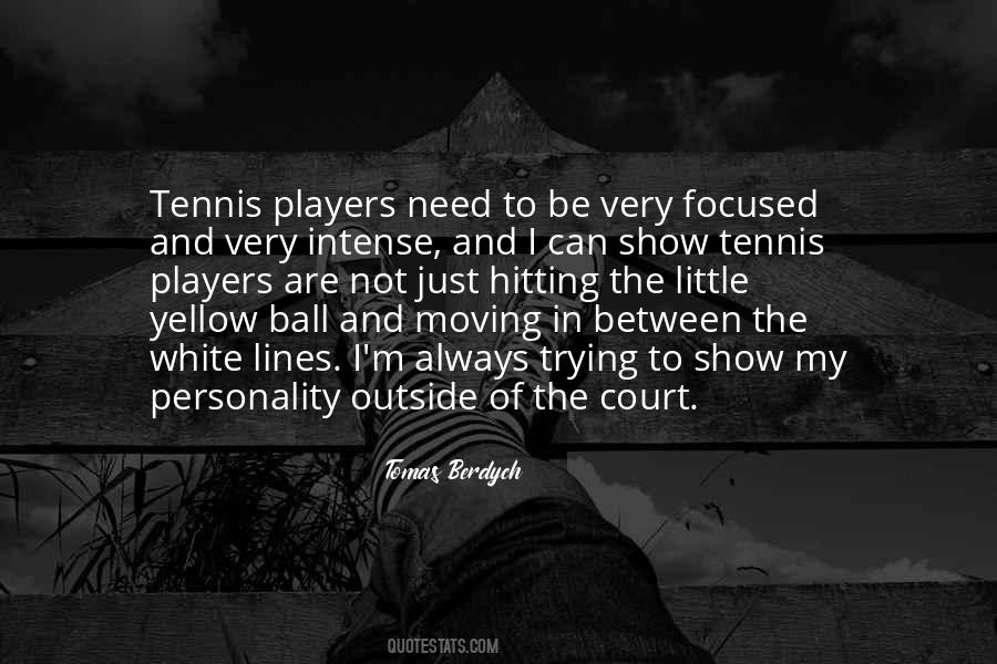 Players Ball Quotes #1008313