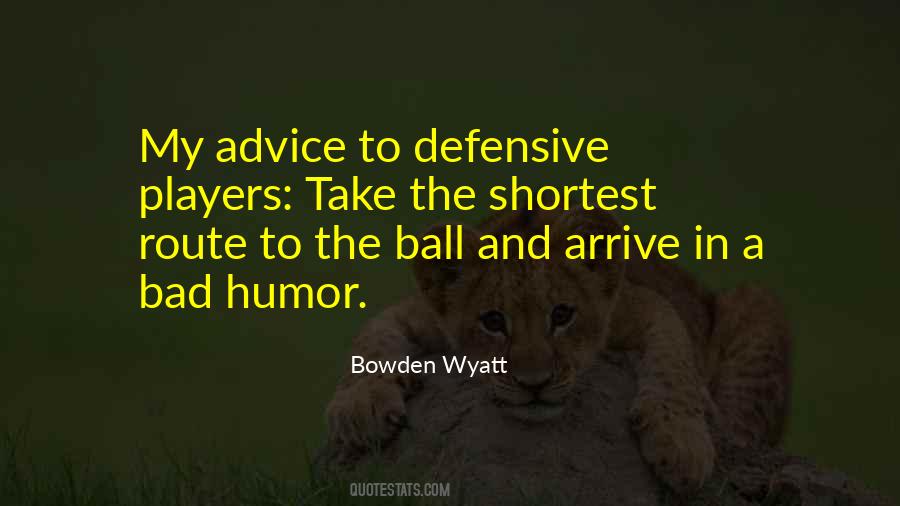 Players Ball Quotes #1099542