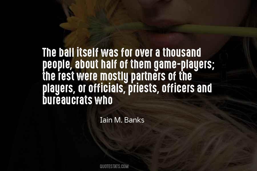 Players Ball Quotes #1221379