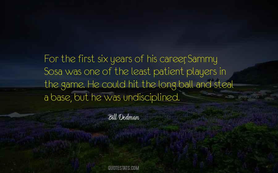 Players Ball Quotes #1270742