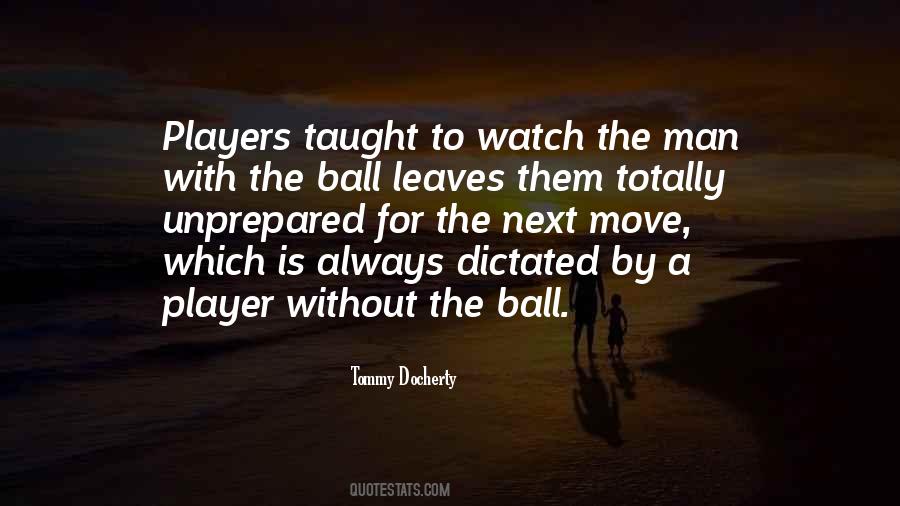 Players Ball Quotes #270879