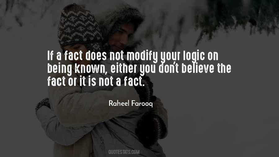 Quotes About Believe It Or Not #138777
