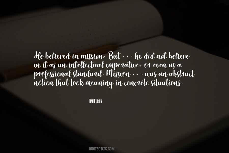 Quotes About Believe It Or Not #169703