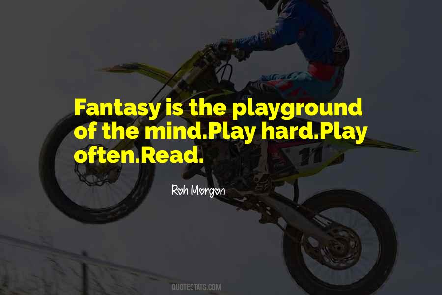Playground Quotes #1065412