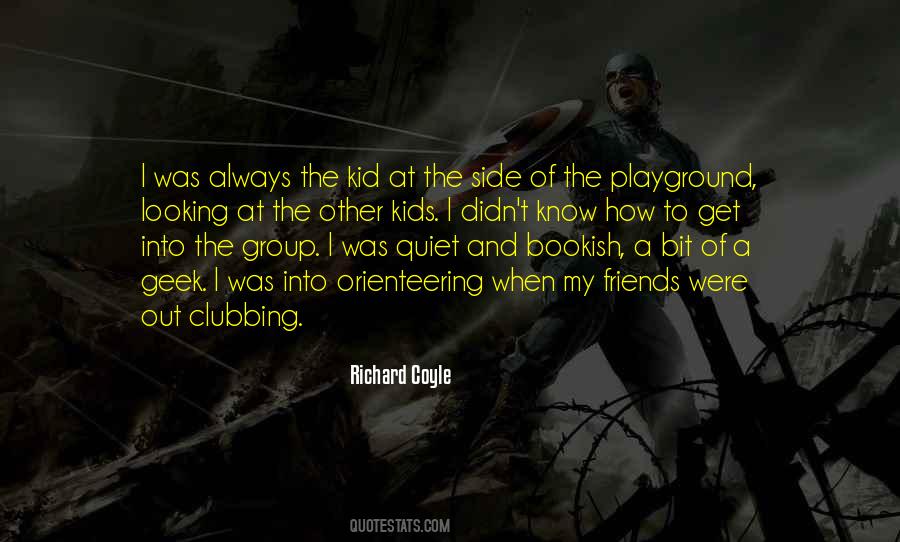 Playground Quotes #963220