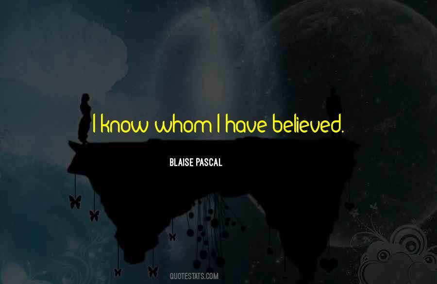 Quotes About Believed #1775659