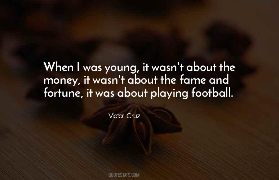 Playing Football Quotes #1027309