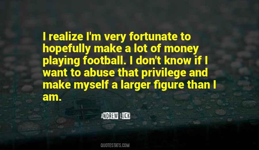 Playing Football Quotes #122198