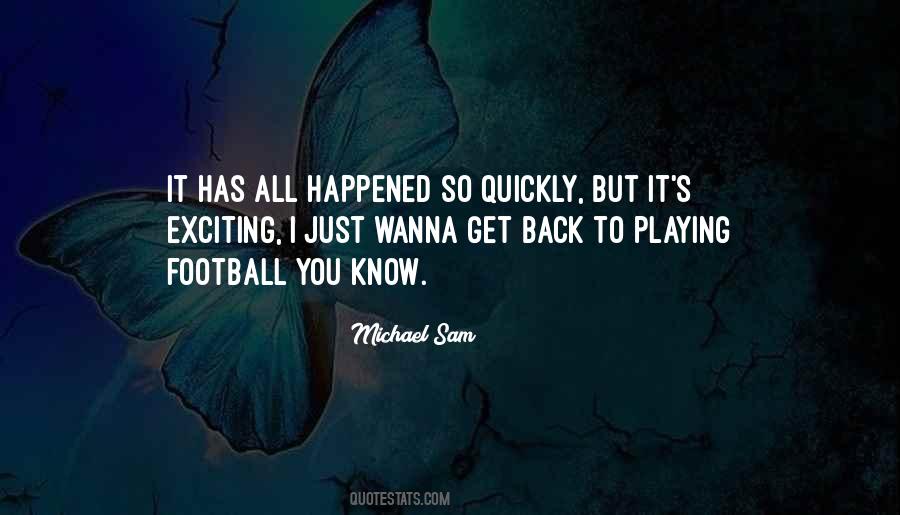 Playing Football Quotes #1332147
