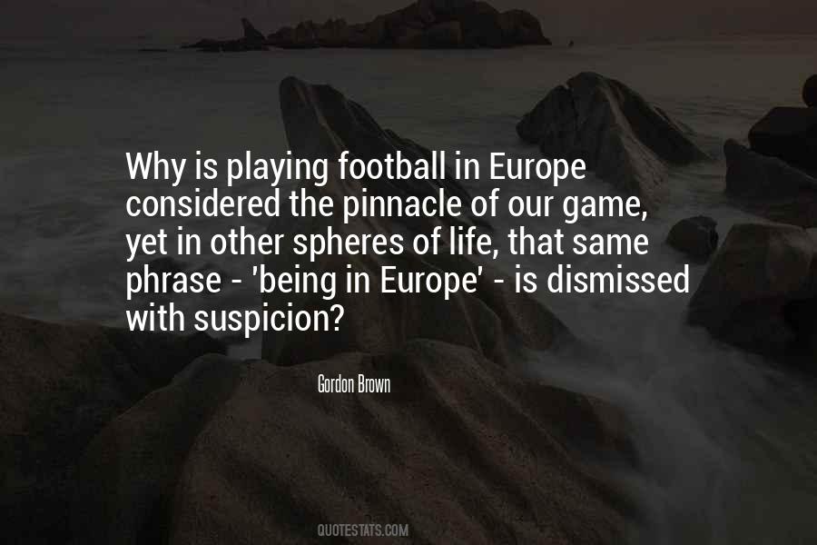 Playing Football Quotes #1396061