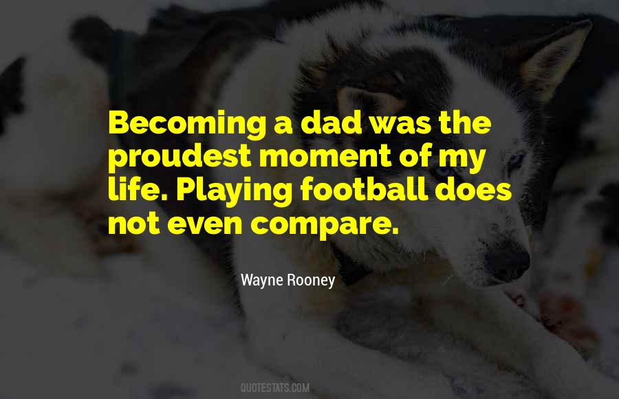 Playing Football Quotes #1446224