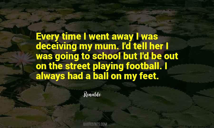 Playing Football Quotes #538240
