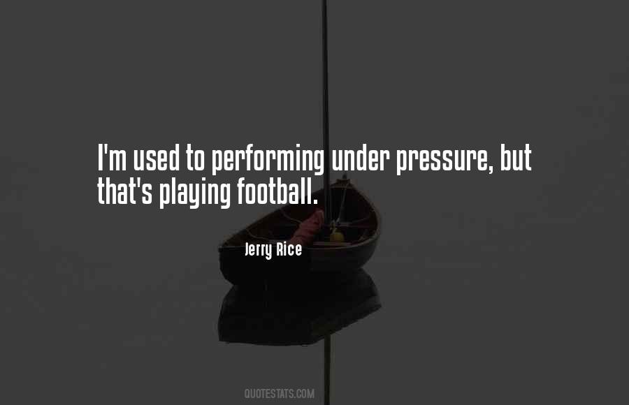 Playing Football Quotes #971241