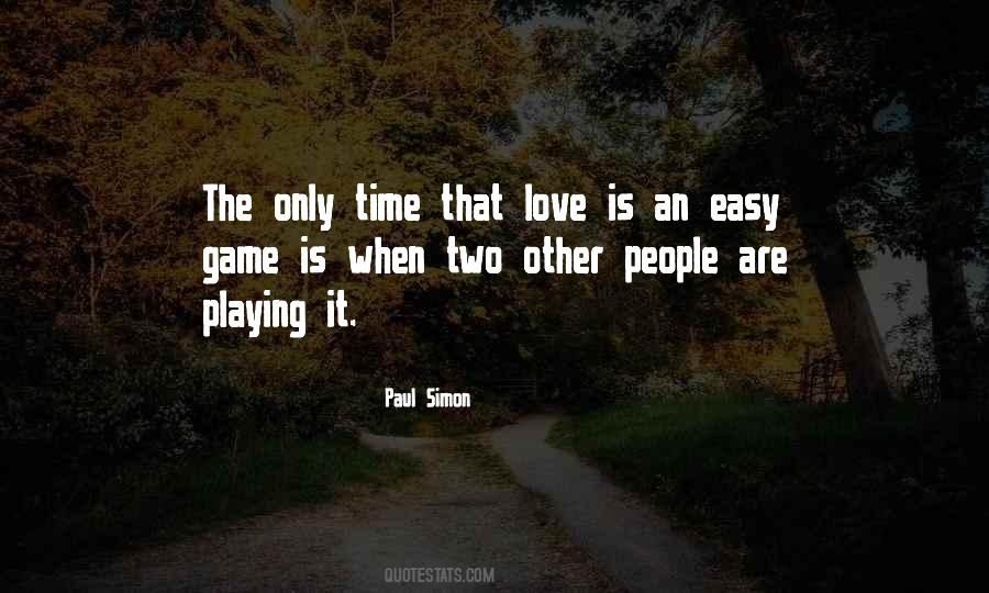 Playing Games With Love Quotes #1295184