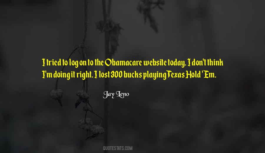 Playing The Right Way Quotes #148358
