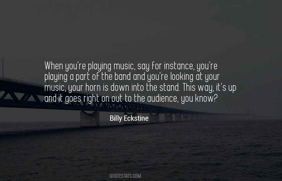Playing The Right Way Quotes #240063