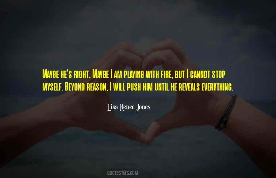 Playing The Right Way Quotes #32722