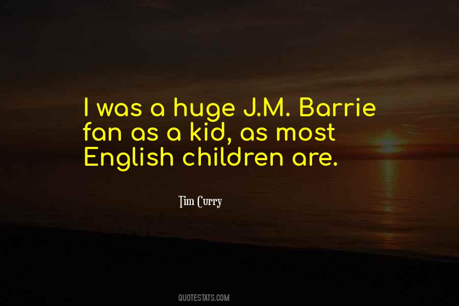 Quotes About Barrie #169440