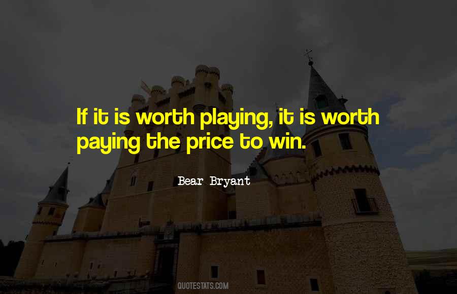 Playing To Win Quotes #1617055