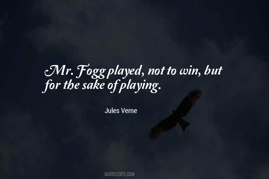 Playing To Win Quotes #785460