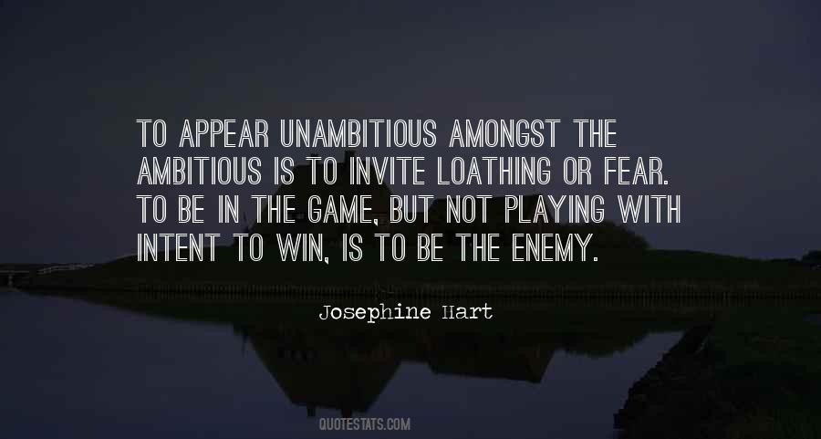 Playing To Win Quotes #792280