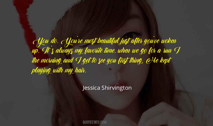 Playing With Her Hair Quotes #1286044