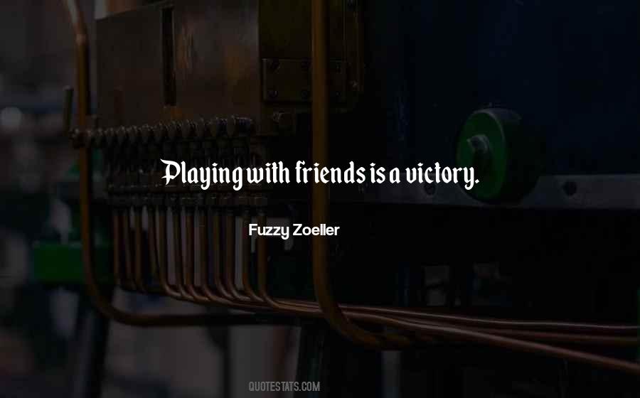 Playing With Quotes #1029326