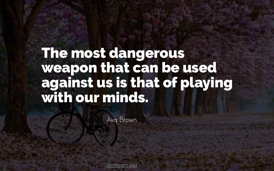 Playing With Quotes #1187770