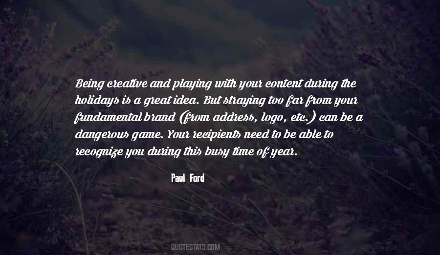 Playing With Quotes #1257542
