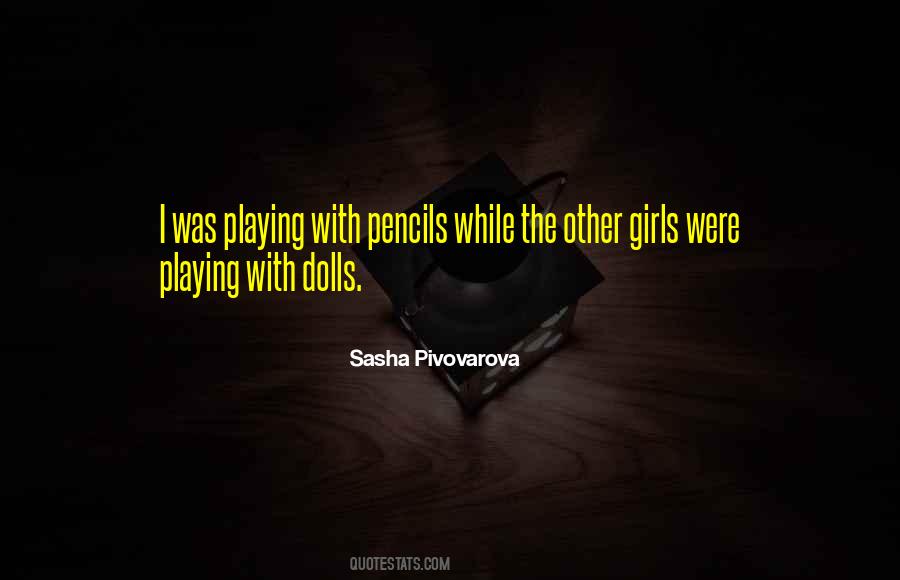 Playing With Quotes #1385475