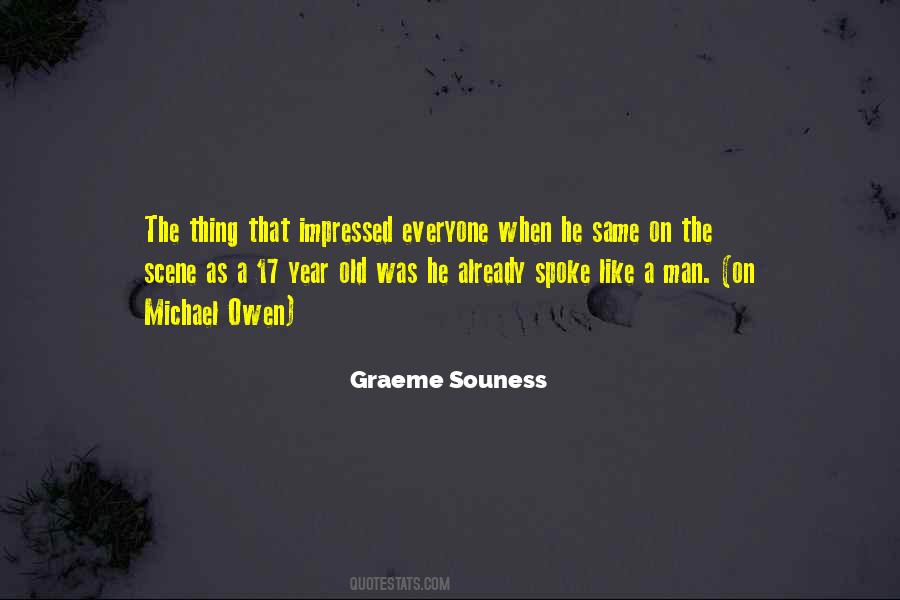 Quotes About Graeme Souness #1736257