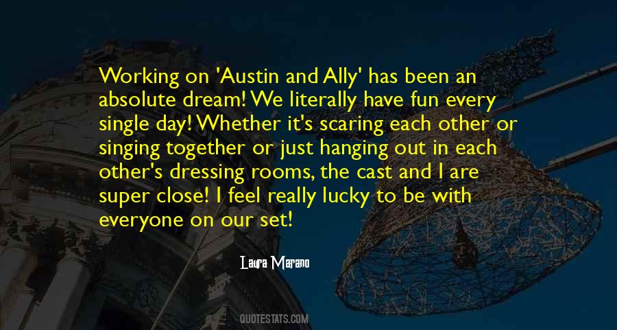 Quotes About Laura Marano #737298