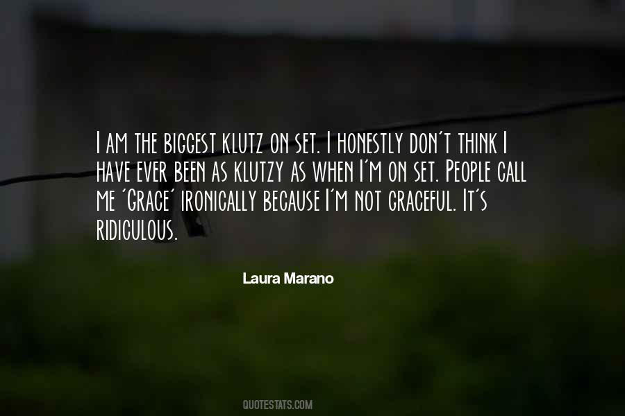 Quotes About Laura Marano #737403