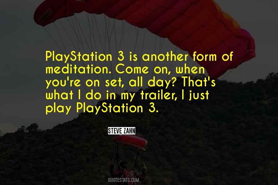 Playstation 4 Quotes #331080