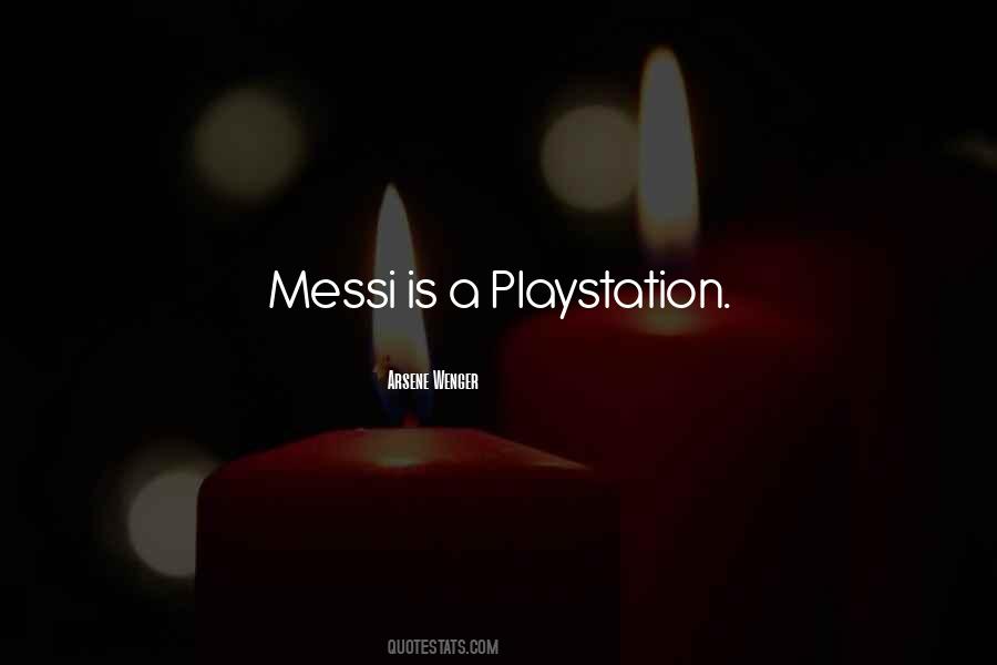 Playstation 4 Quotes #858145