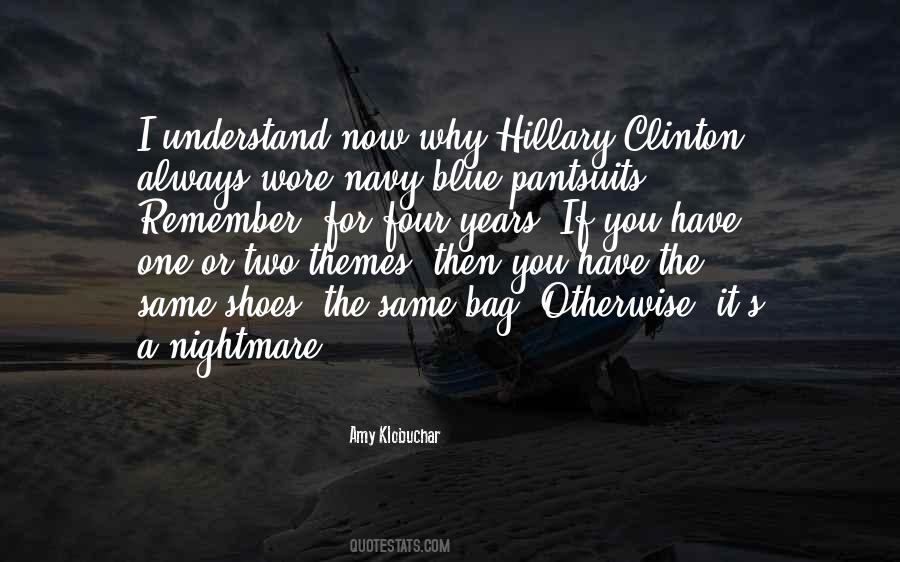 Quotes About Hillary Clinton #1248823