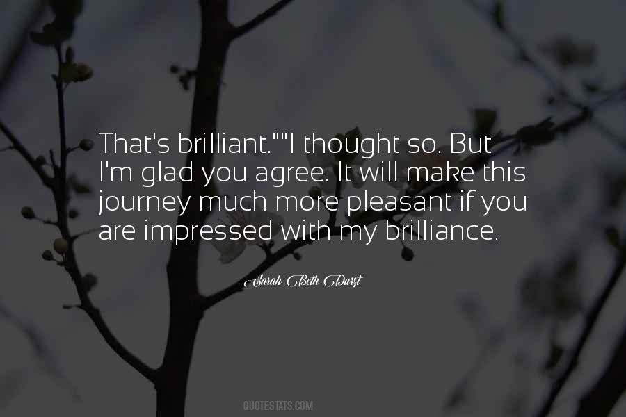 Pleasant Journey Quotes #269870