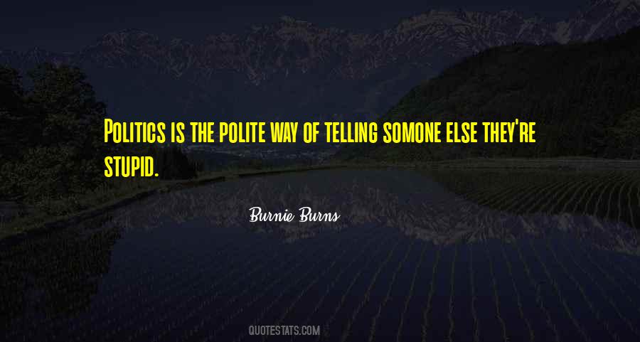 Please Be Polite Quotes #71036