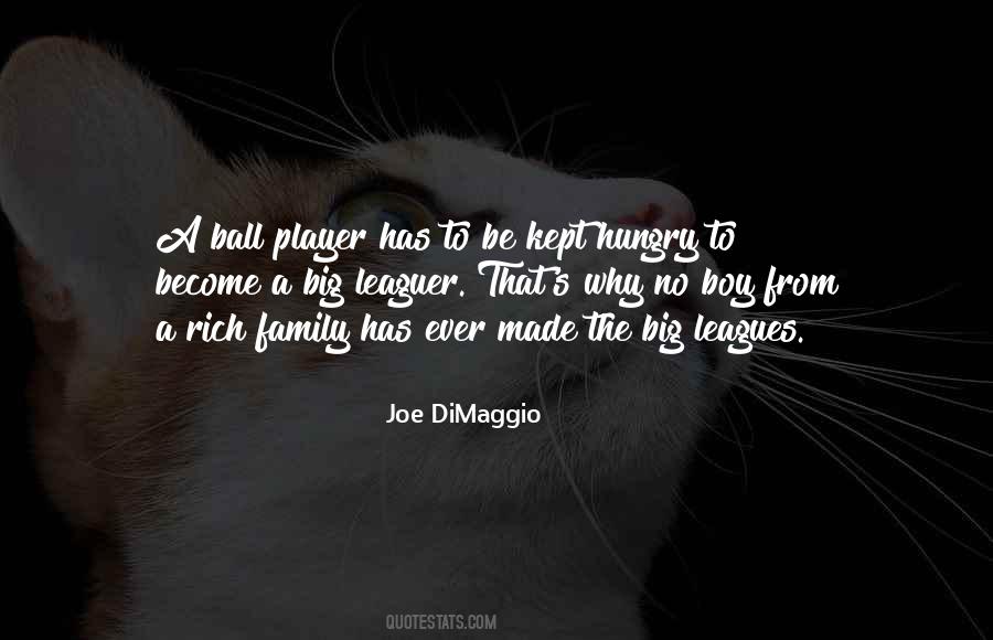 Quotes About Joe Dimaggio #1408330