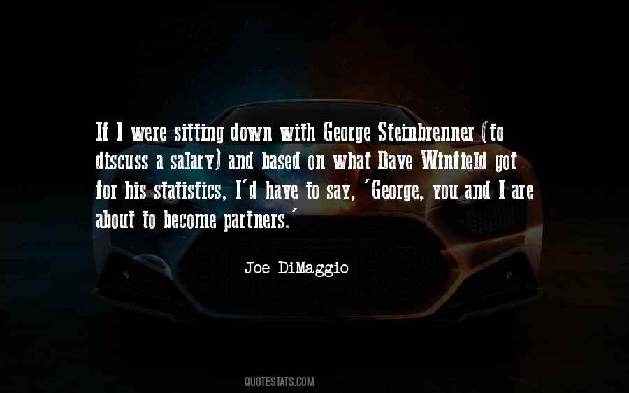 Quotes About Joe Dimaggio #535642