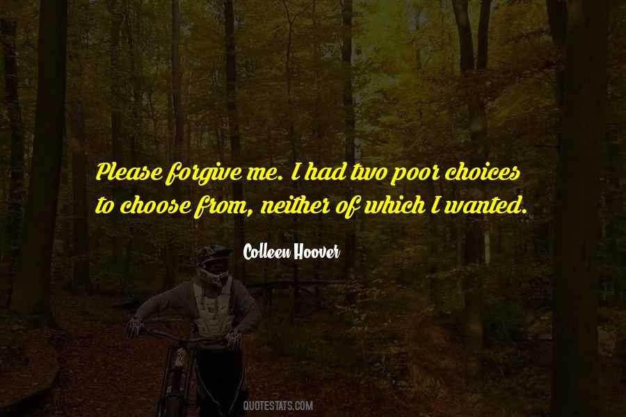 Please Choose Me Quotes #195993