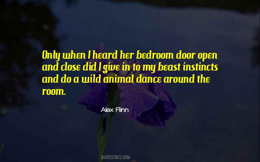 Please Close The Door Quotes #22579