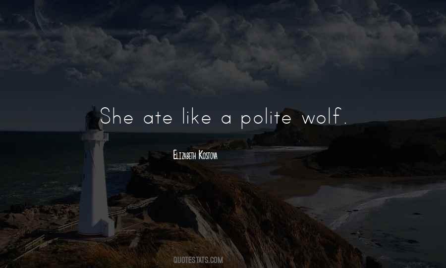 Quotes About Wolf #1244055