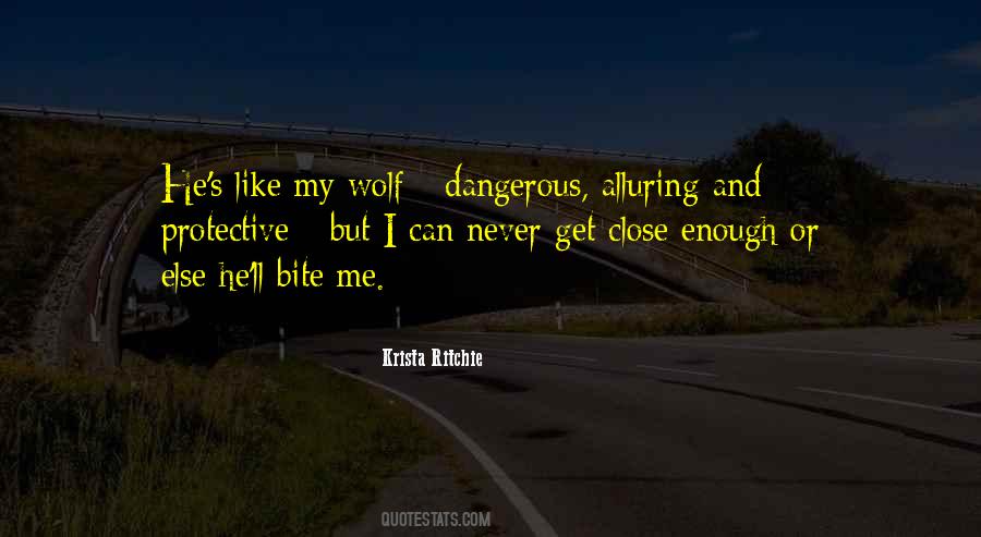 Quotes About Wolf #1293144