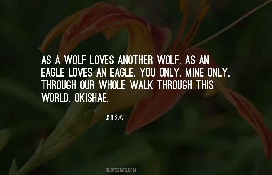 Quotes About Wolf #1854607