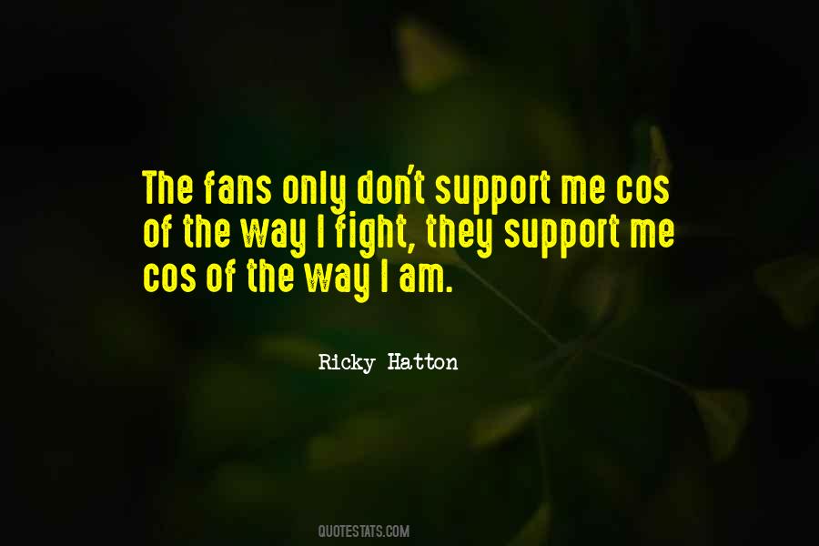 Quotes About Ricky Hatton #11803