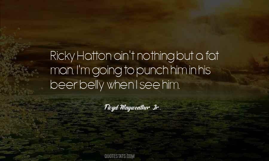 Quotes About Ricky Hatton #640174
