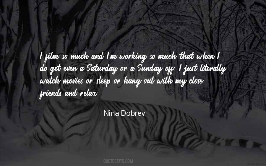 Quotes About Nina Dobrev #1819157