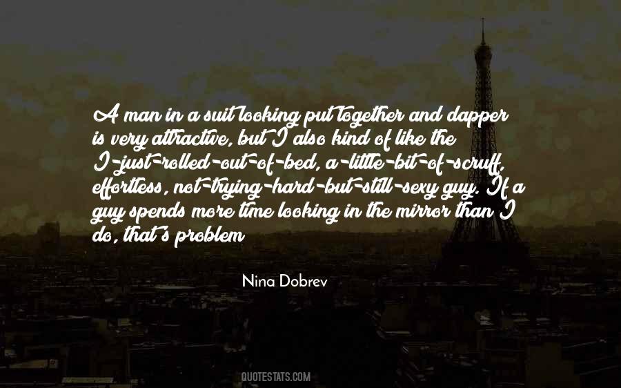 Quotes About Nina Dobrev #624221
