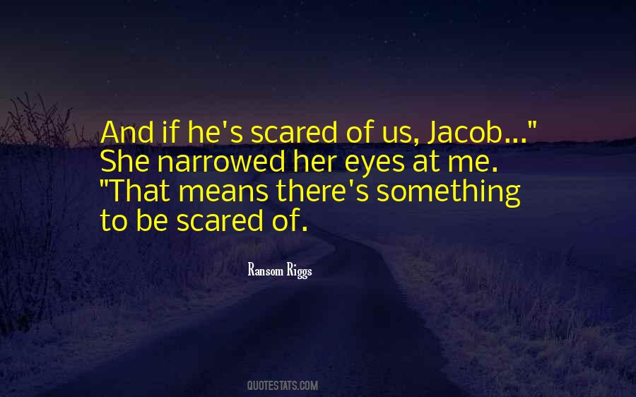 Quotes About Jacob #1653532